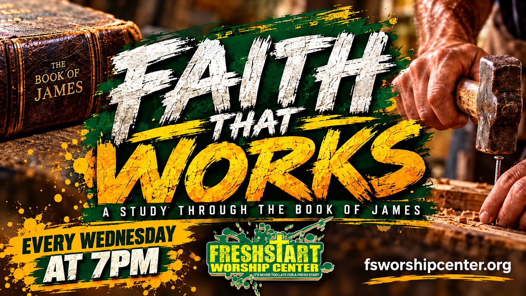 Faith That Works — a study through the Book of James